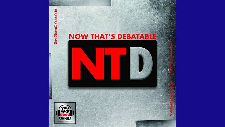 Ukraine and the Train Derailment - Chris Spangle on Now That's Debatable  episode artwork