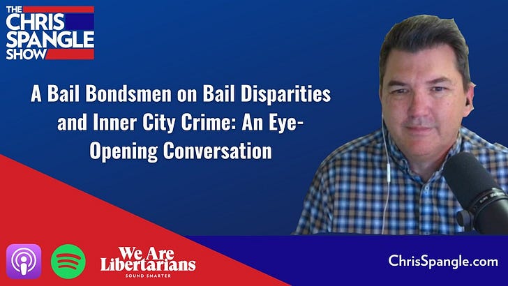 A Bail Bondsmen on Bail Disparities and Inner City Crime: An Eye-Opening Conversation episode artwork
