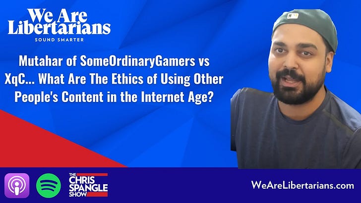 Mutahar of SomeOrdinaryGamers vs XqC... What Are The Ethics of Using Other People's Content in the Internet Age?  episode artwork