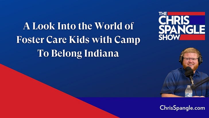 A Look Into the World of Foster Care Kids with Camp To Belong Indiana episode artwork