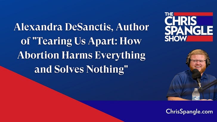 Alexandra DeSanctis, Author of "Tearing Us Apart: How Abortion Harms Everything and Solves Nothing" episode artwork