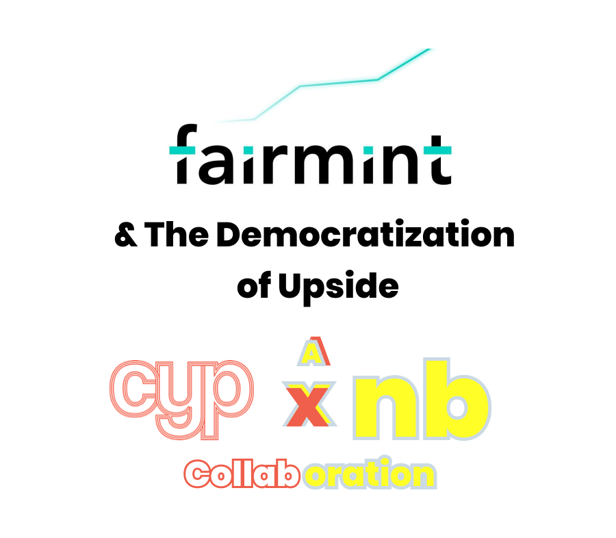 Fairmint & the Democratization of Upside (Audio)