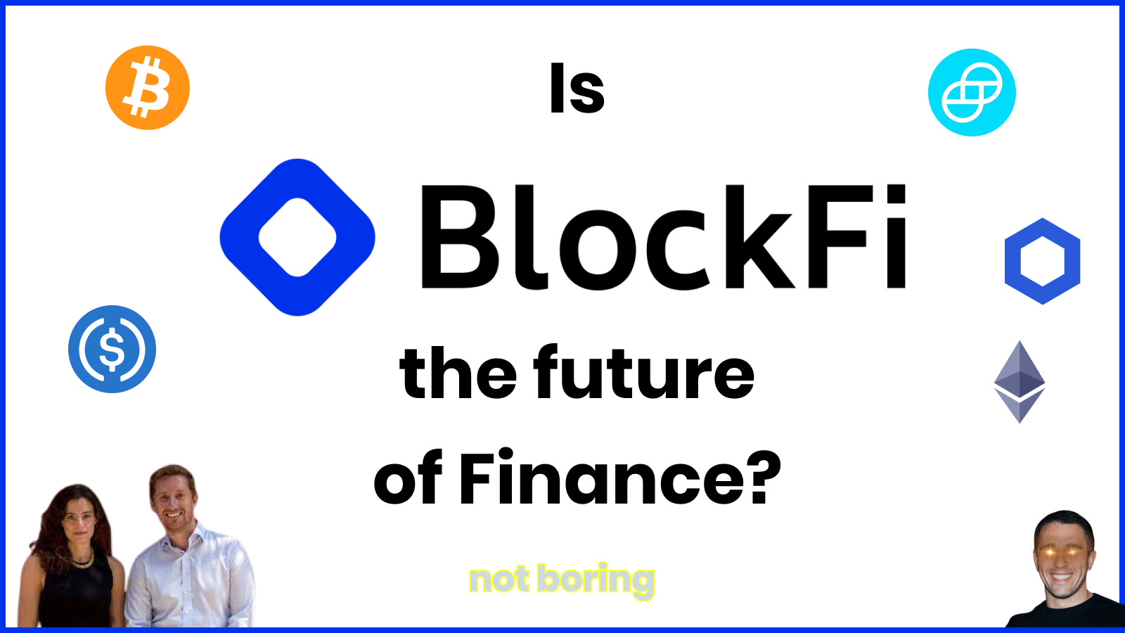 Is BlockFi the Future of Finance? (Audio)