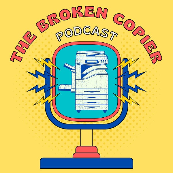 The Broken Copier