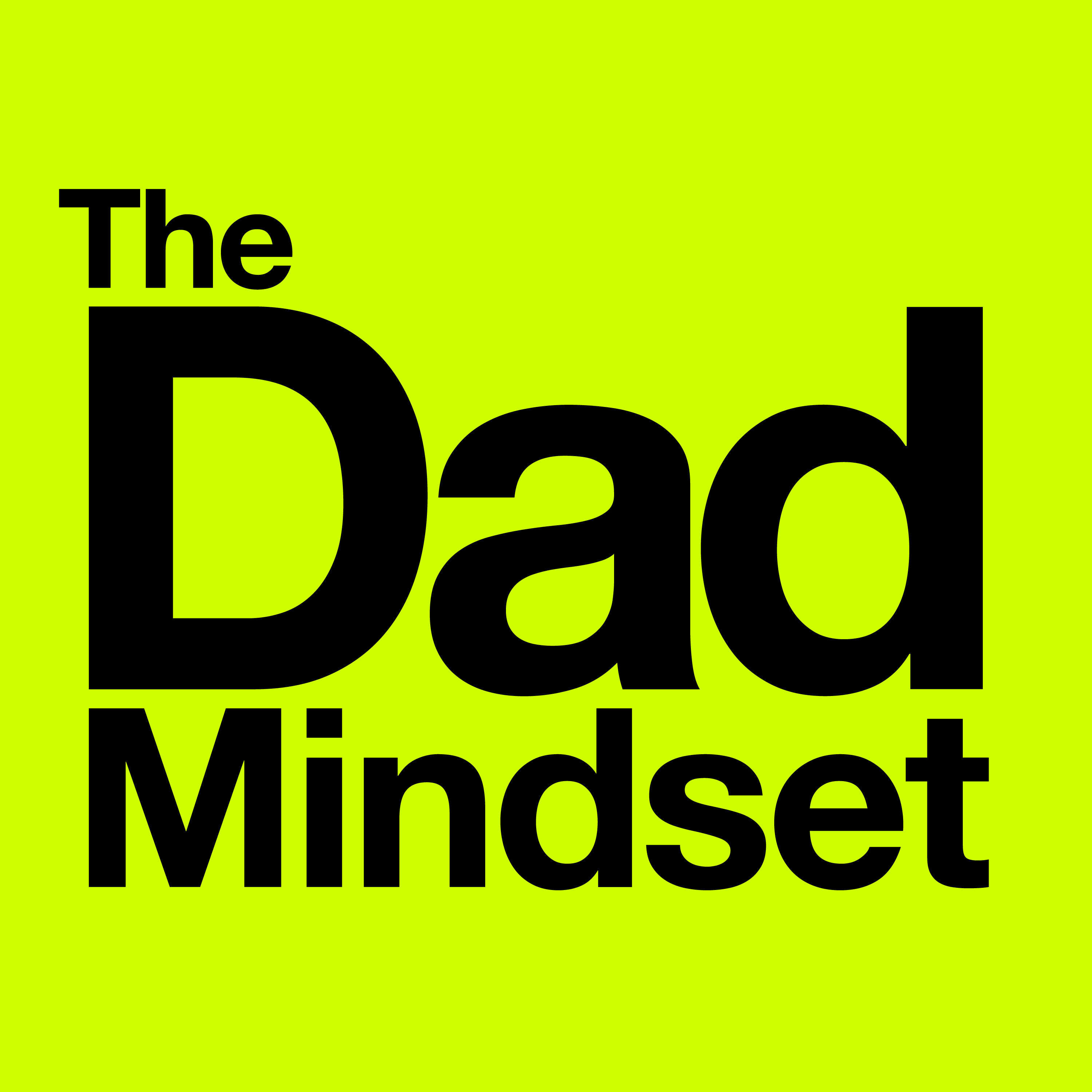 The Dad Mindset Show