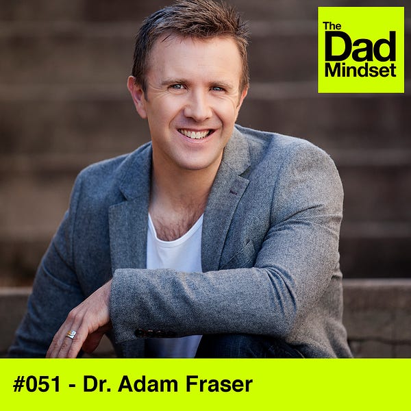 Dr Adam Fraser on striving, happiness and showing up as the best ...