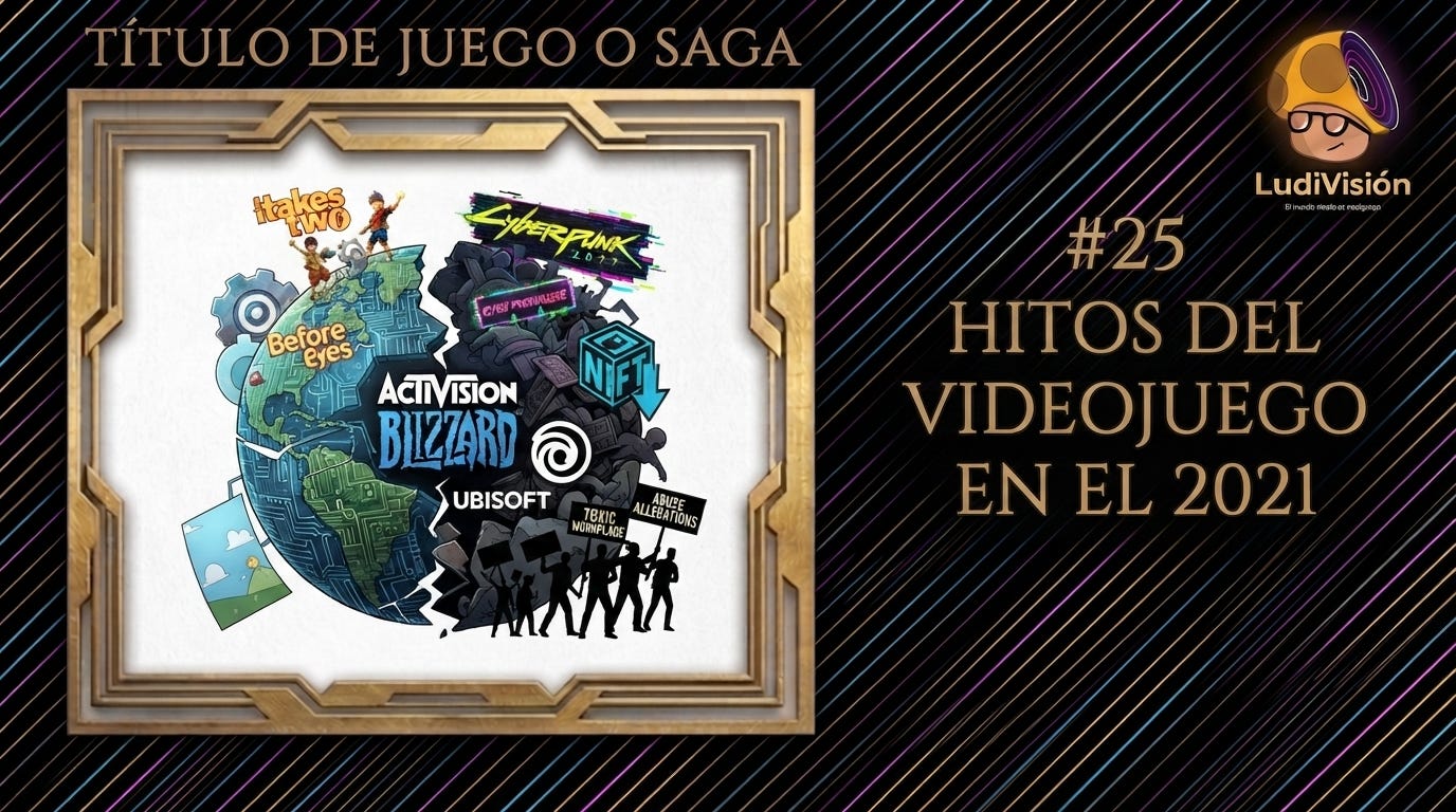 Ep 25 - El 2021 en el Videojuego | Escándalos, Game Pass y NFTs episode artwork