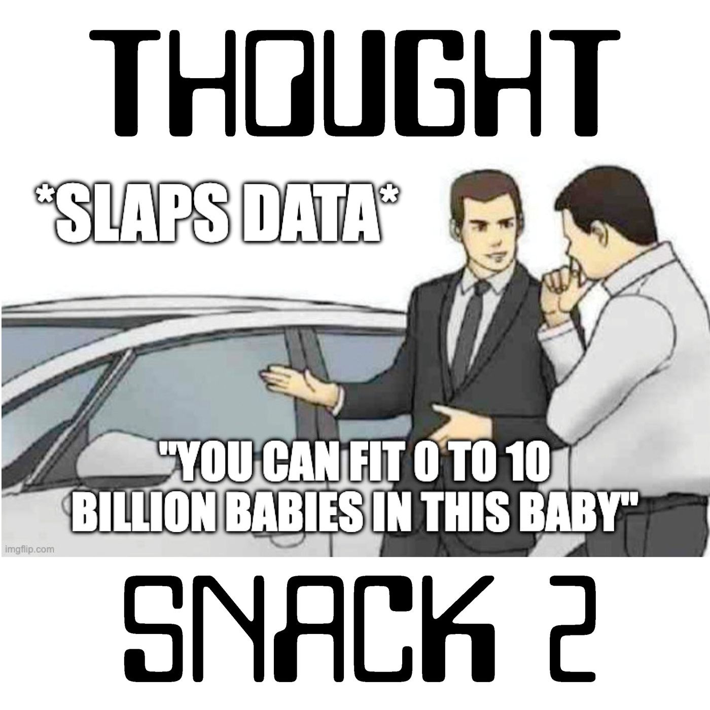 Have more and/or fewer babies (THOUGHTSNACK02) episode artwork