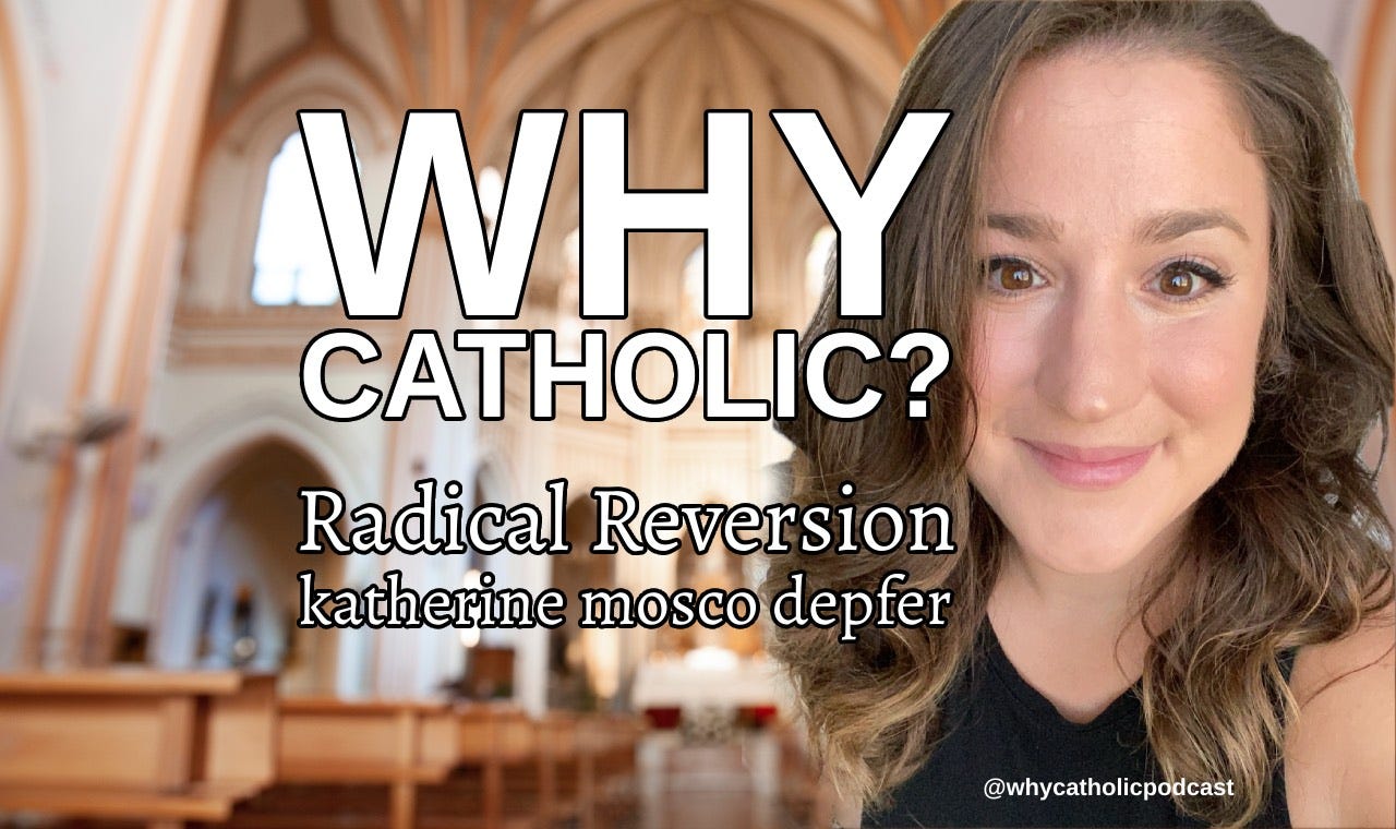 #145 - Radical Reversion with Katherine Mosco Depfer #145 - Radical Reversion with Katherine Mosco Depfer