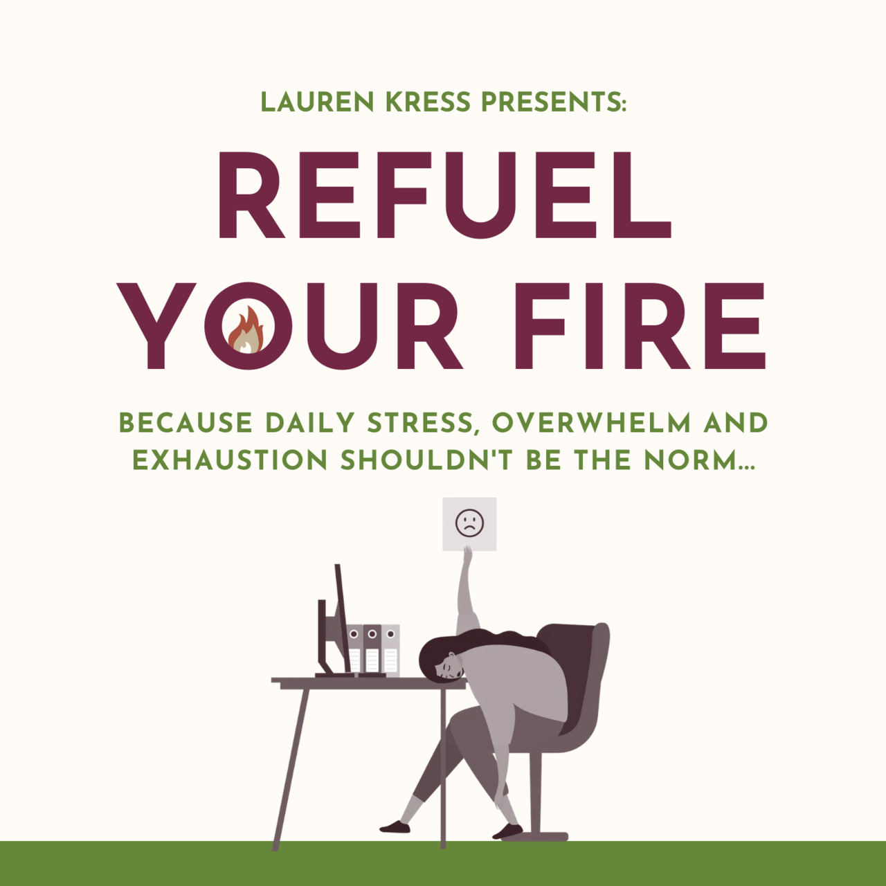 Five Ways to Refuel Your Fire