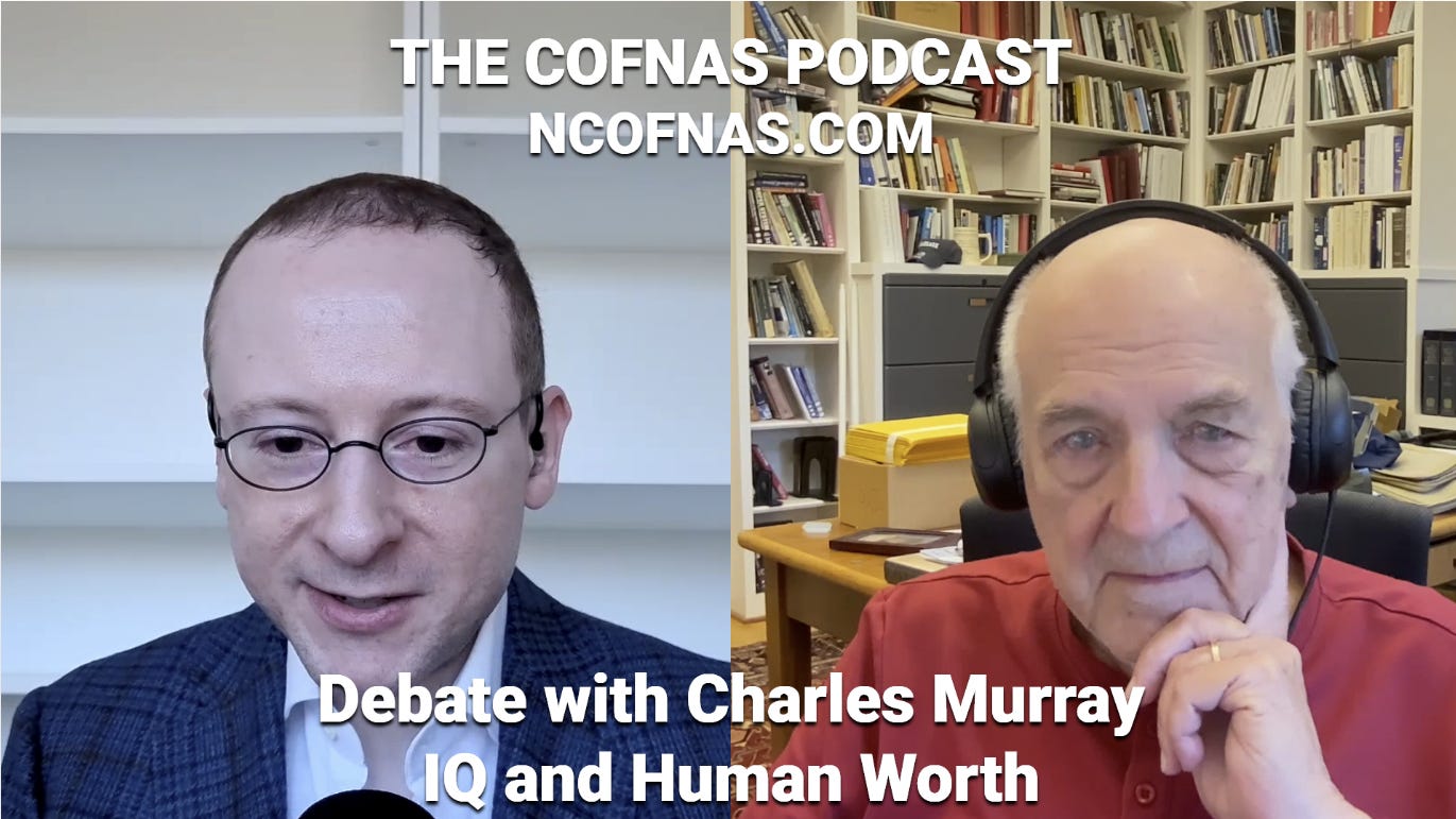 Debate with Charles Murray: IQ and Human Worth