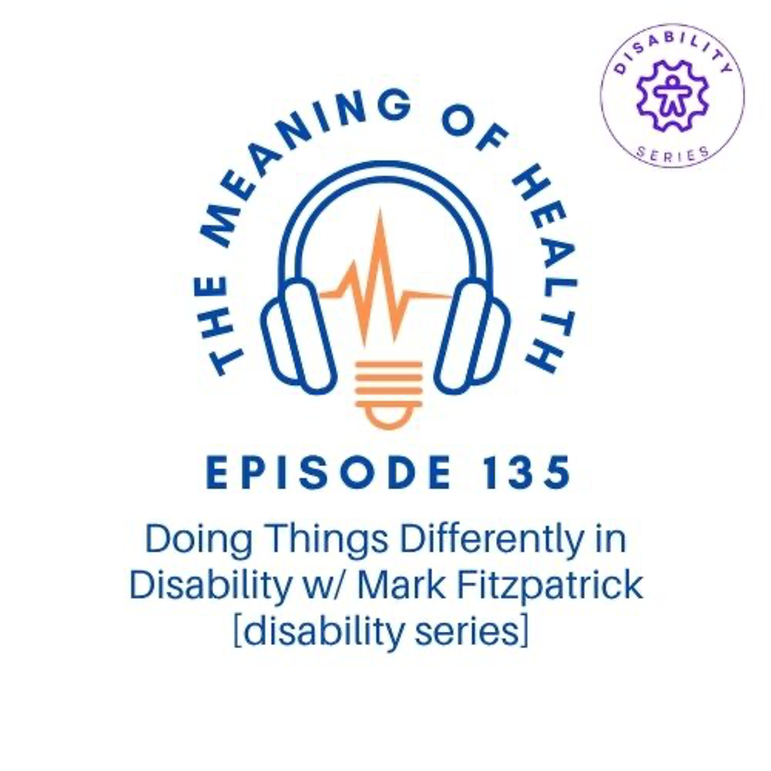 The Meaning of Health Podcast