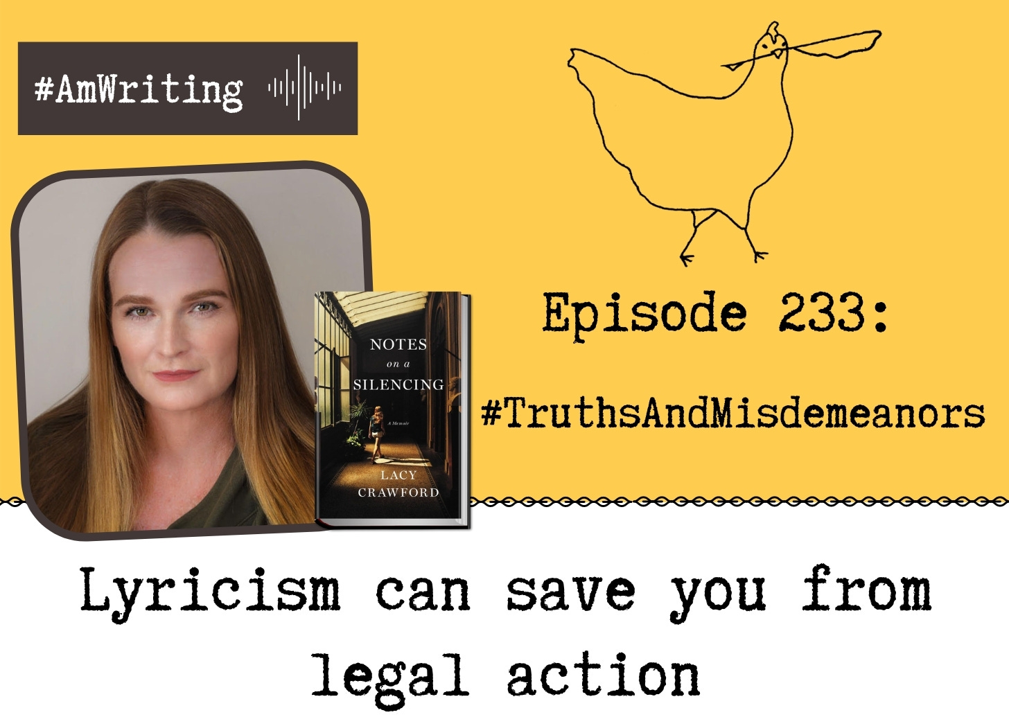 Episode 233: #TruthsAndMisdemeanors, Lacy Crawford on the gauntlet of legal & fact-checking 