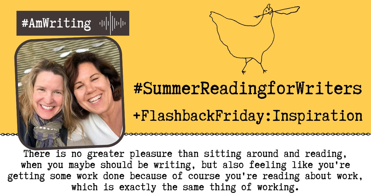 Summer Reading for Writers (plus a #FlashbackFriday: Episode 269)