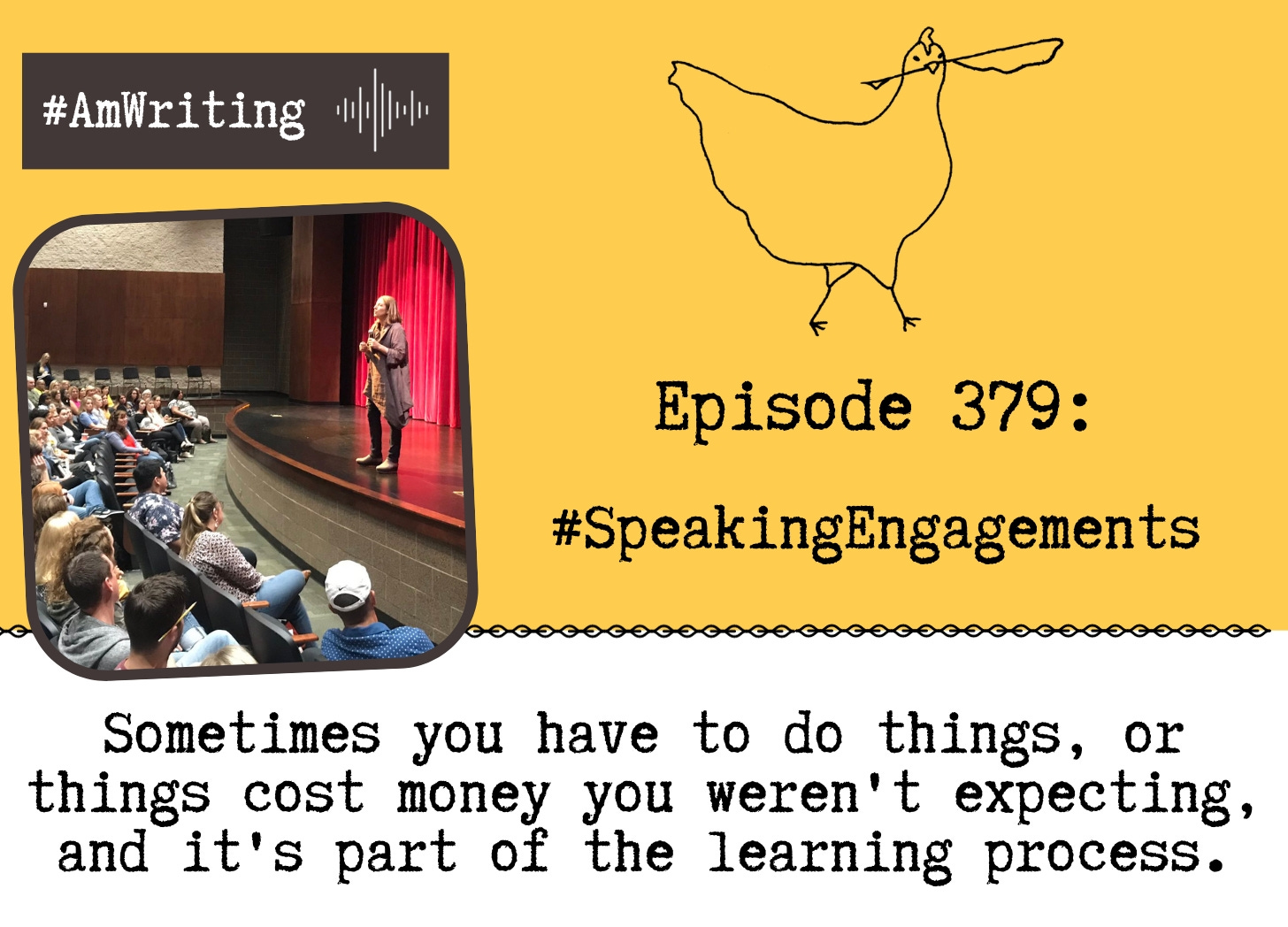 A Million Little Pieces that can Make or Break a Speaking Engagement: Episode 379