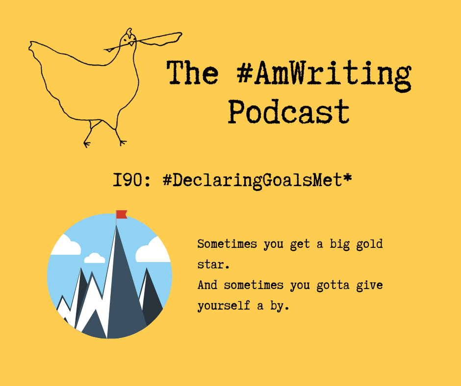 Episode 190: #DeclaringGoalsMet*