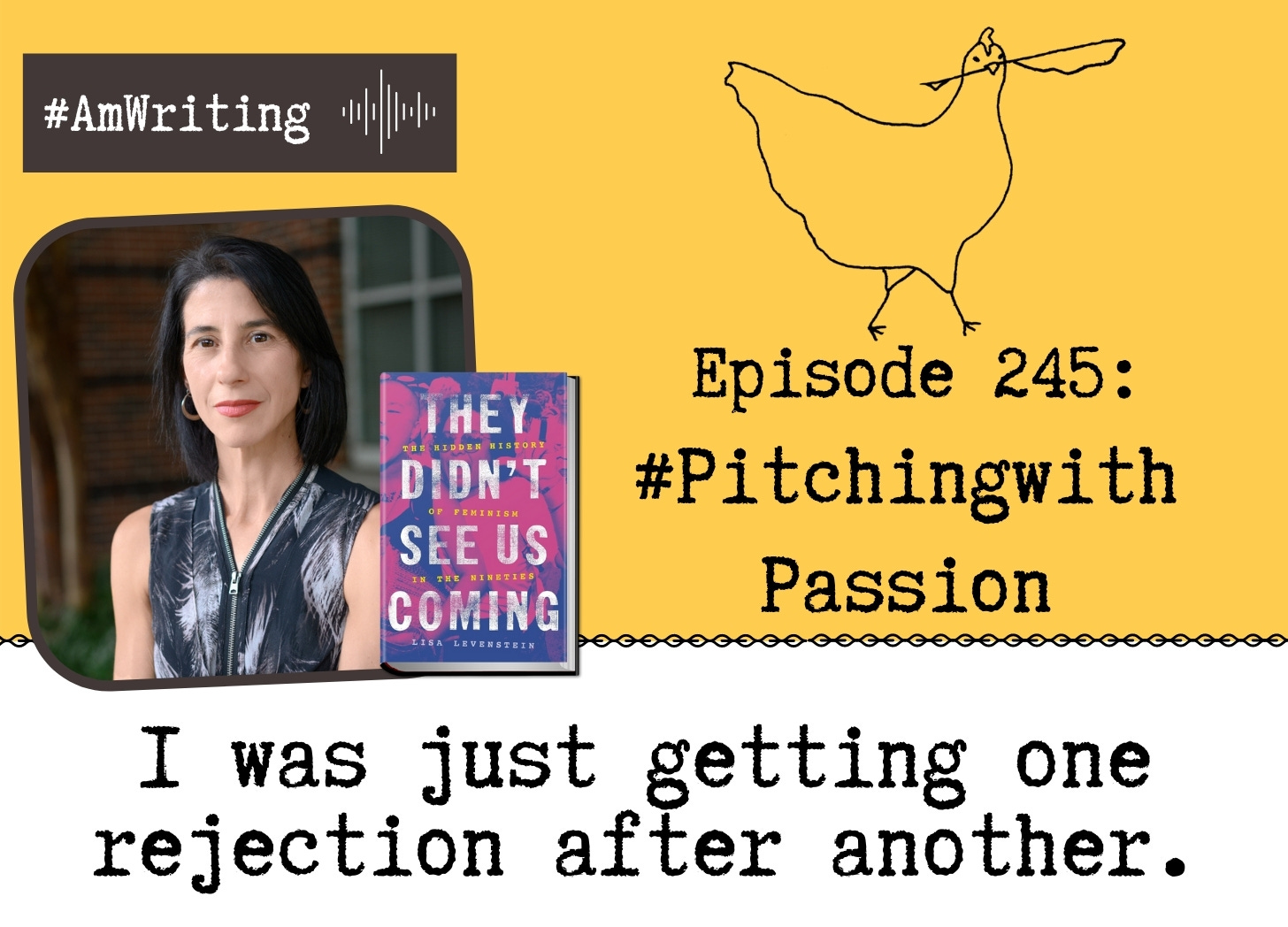 Episode 245: #Pitching with Passion with Lisa Levenstein