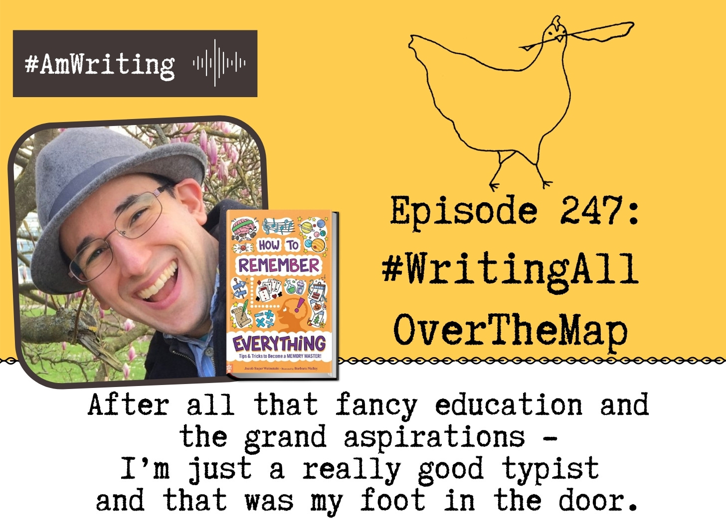 Episode 247: #Writing All Over the Map with Jacob Sager Weinstein