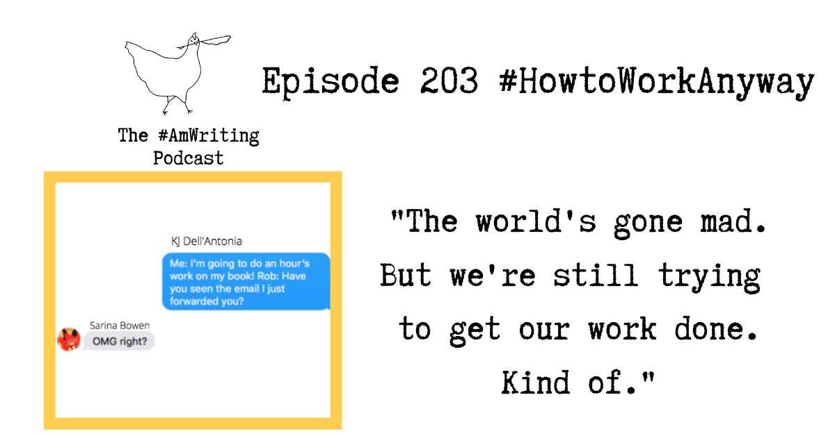 Episode 203 #HowtoWorkAnyway