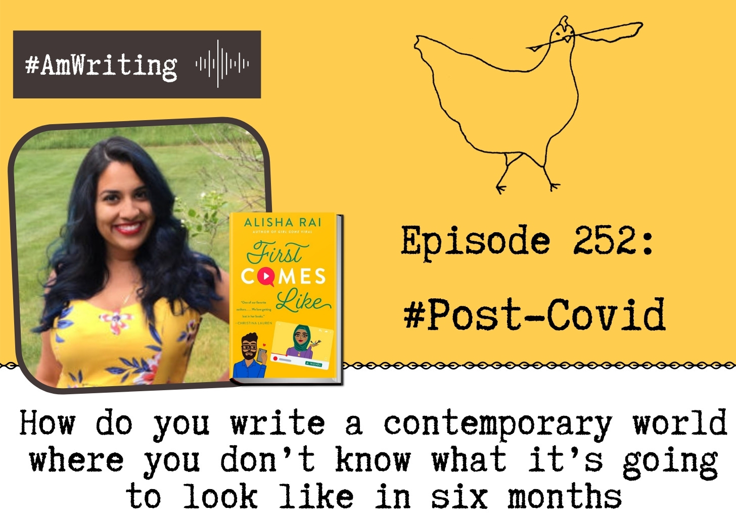 Episode 252 How to Write a Post-Covid Romance with Alisha Rai