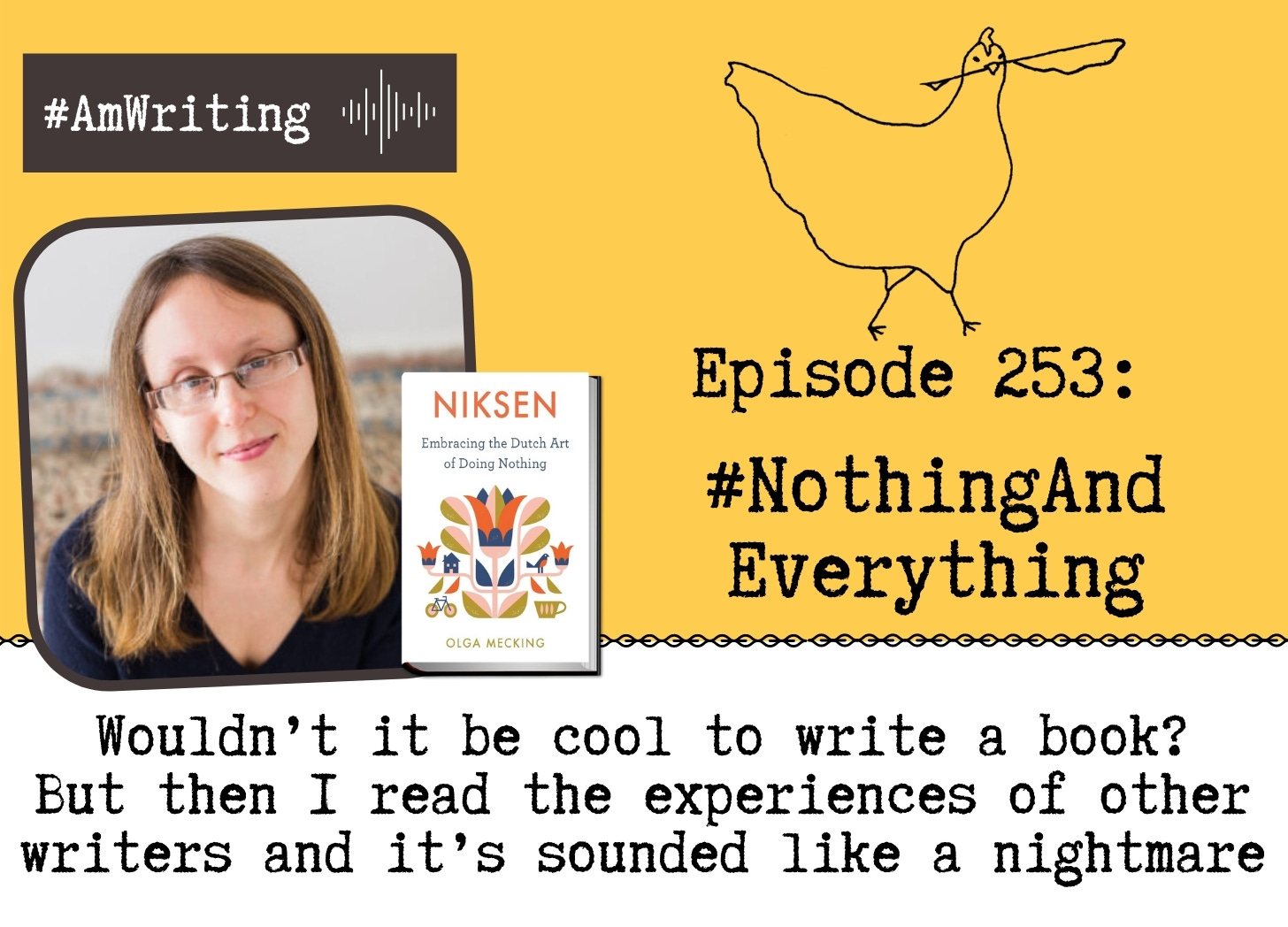 Ep 253 From Breakout Article to Book: Writing about #Nothing and Everything with Olga Mecking