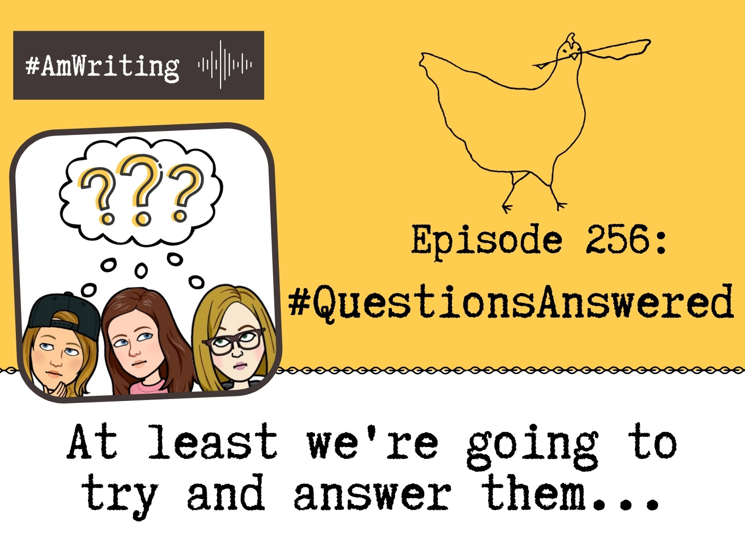 Episode 256 Your Q's, A'd: Stealing ideas, asking for blurbs and the elusive "platform"