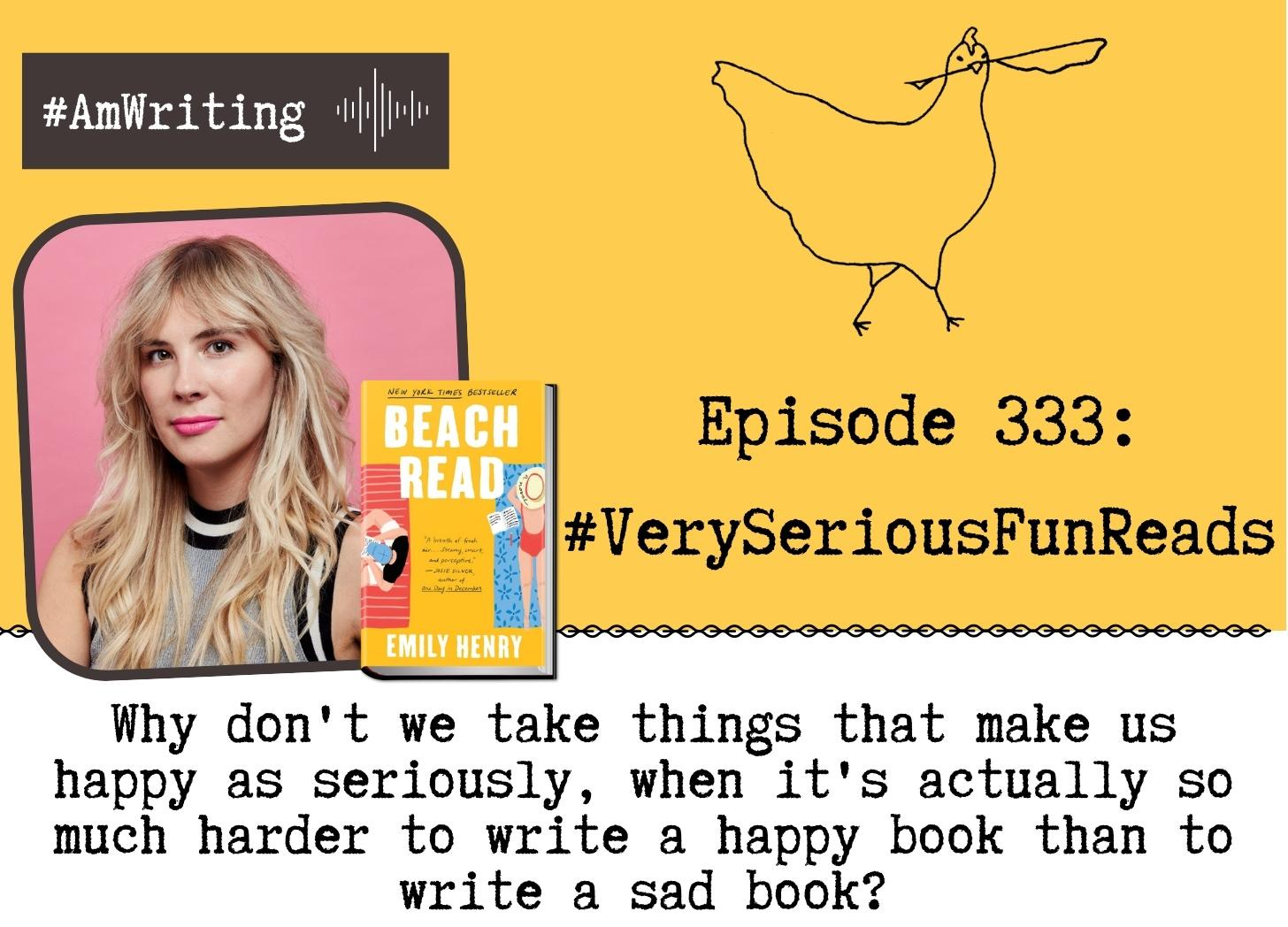 Very Serious About Fun Reads Ep 333 with Emily Henry