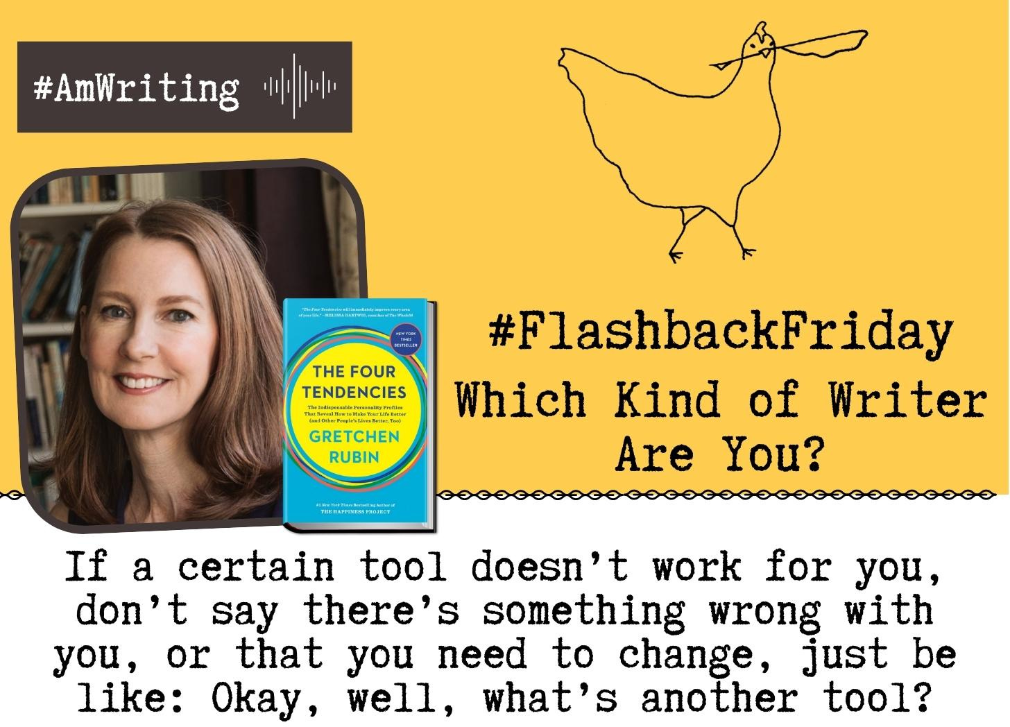 Which Kind of Writer Are You? Flashback Friday with Gretchen Rubin (Replay Episode 107)