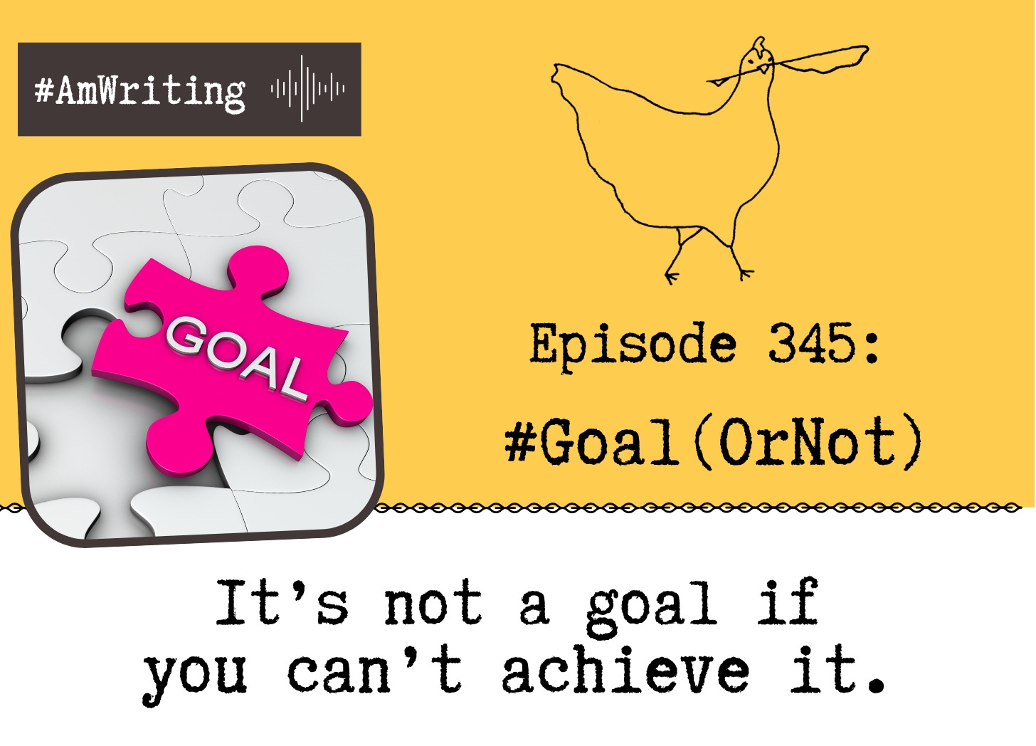 When it comes to goals, boring is good. Episode 345: Goals--or not--for 2023