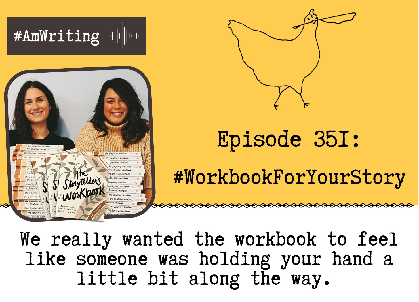 A Workbook for Your Story: Episode 351 with Adrienne Young and Isabel Ibañez