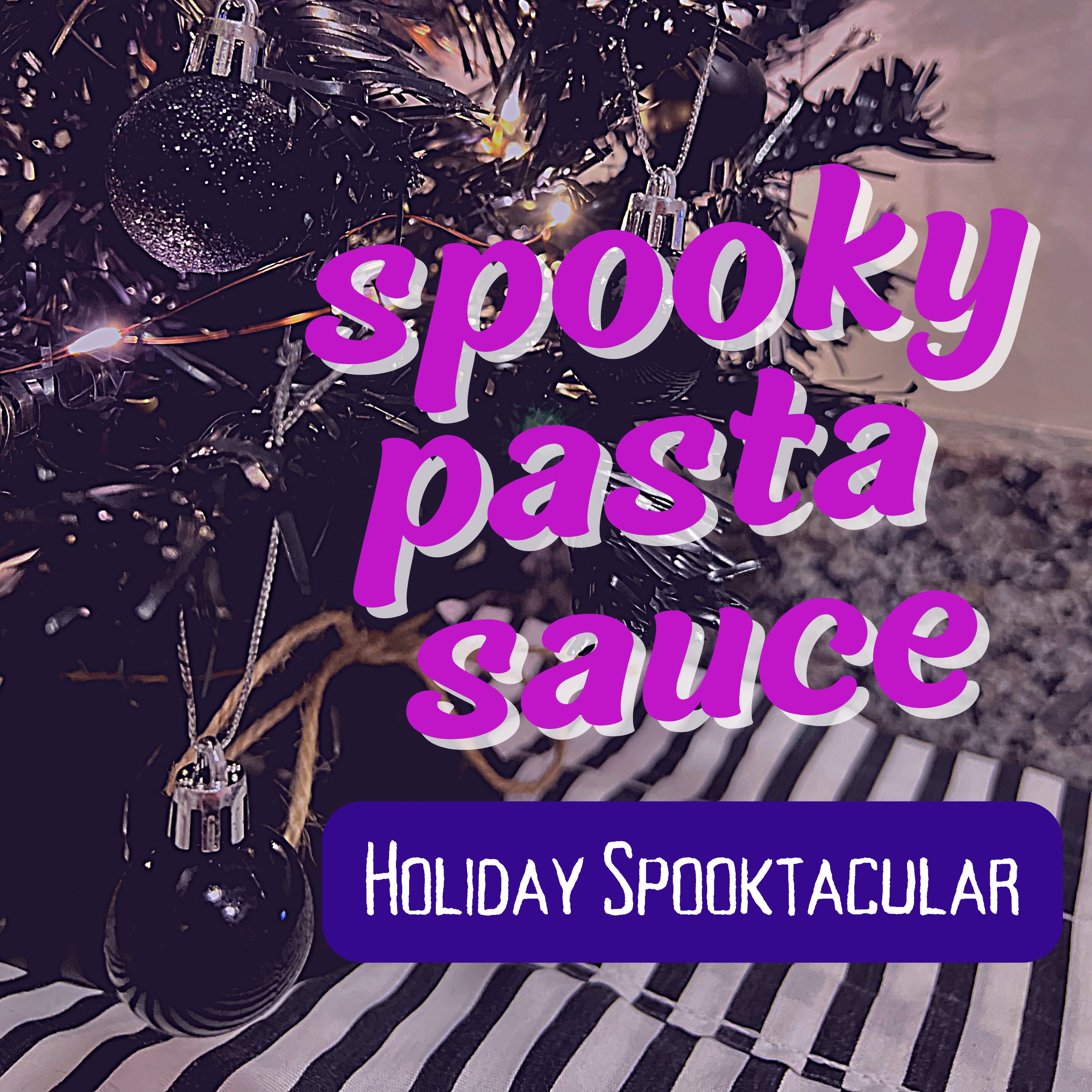 2 | Holiday Spooktacular | Creepypasta II & III episode artwork