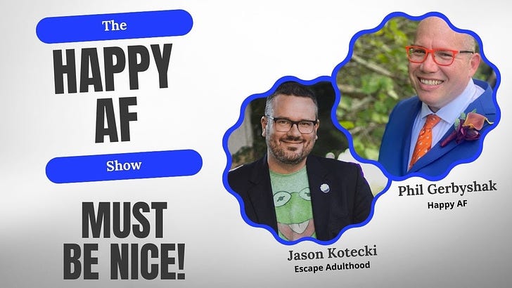 Must Be Nice: Growing Beyond the Compare Game with Jason Kotecki