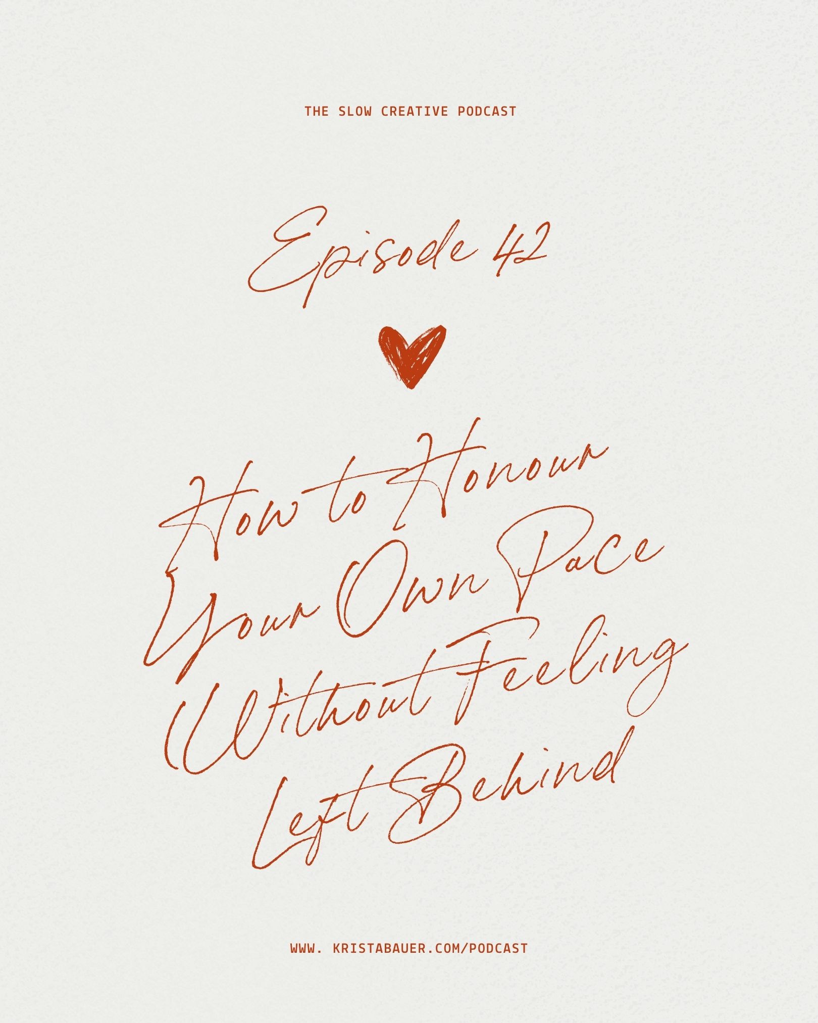 The Slow Creative Podcast with Krista Bauer