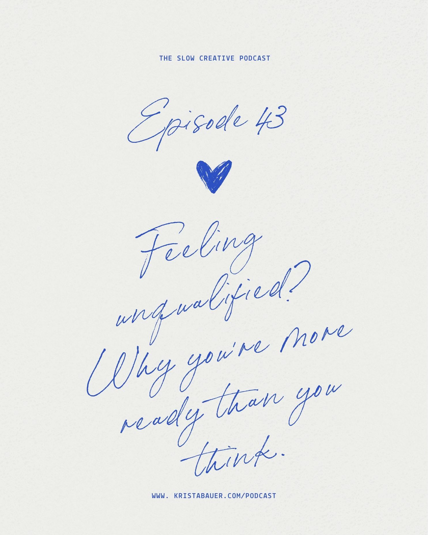 The Slow Creative Podcast with Krista Bauer