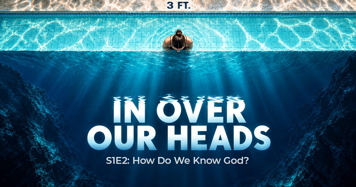 S1E2: How Do We Know God? episode artwork