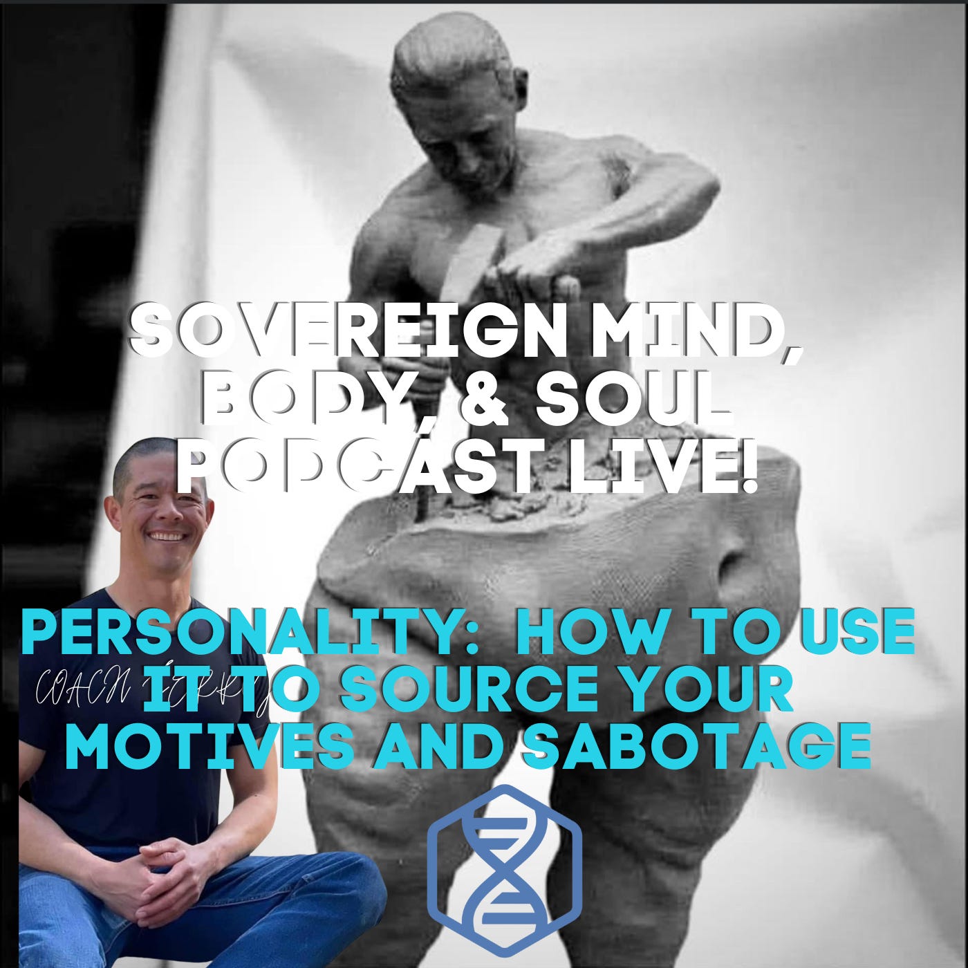 Personality: How To Use It To Source Success And Sabotage episode artwork