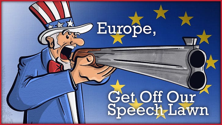 Listen to This Article: Europe, Get Off Our Speech Lawn