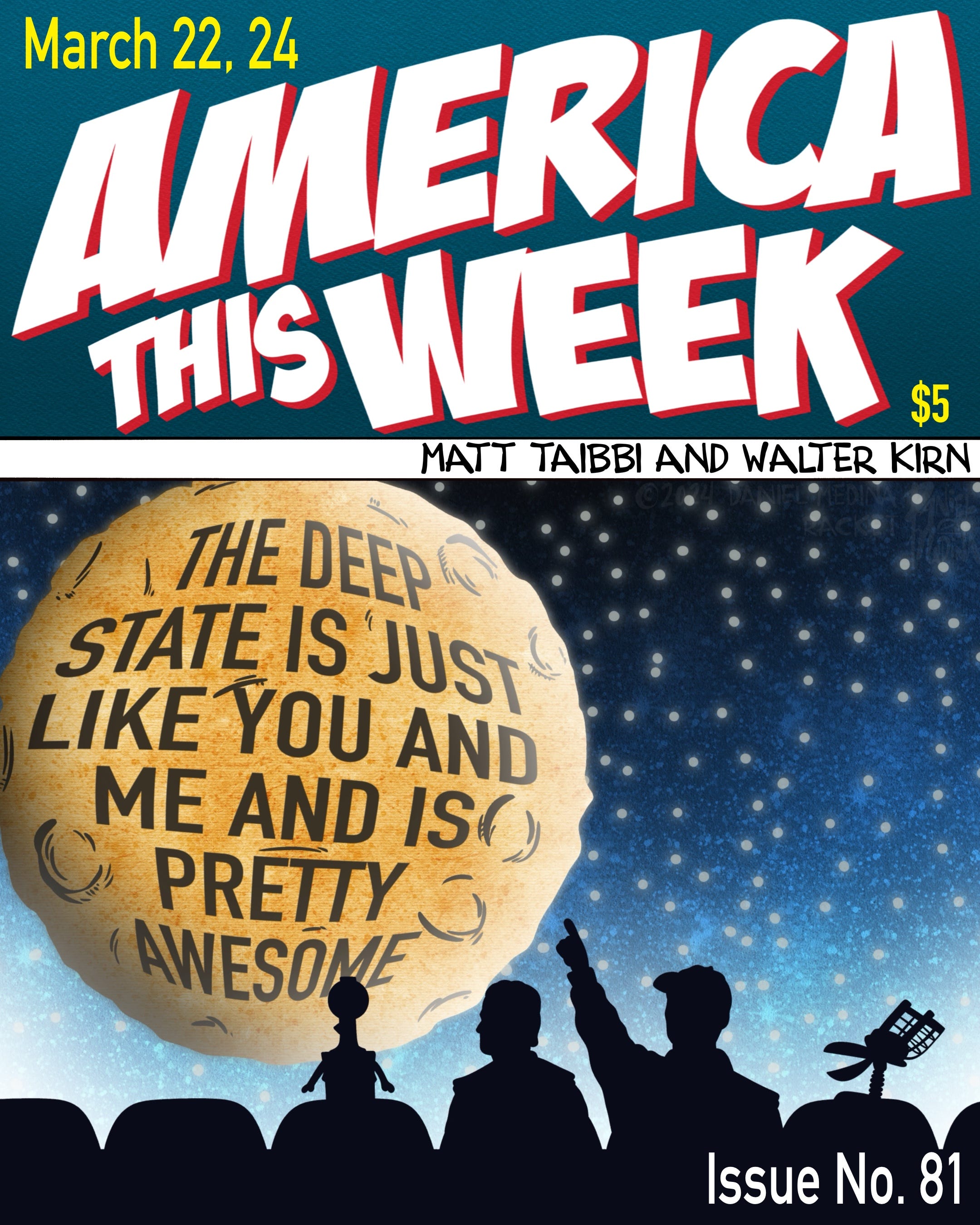 America This Week, March 22, 2024: ”Swimming in the Deep State is Kind of Awesome”