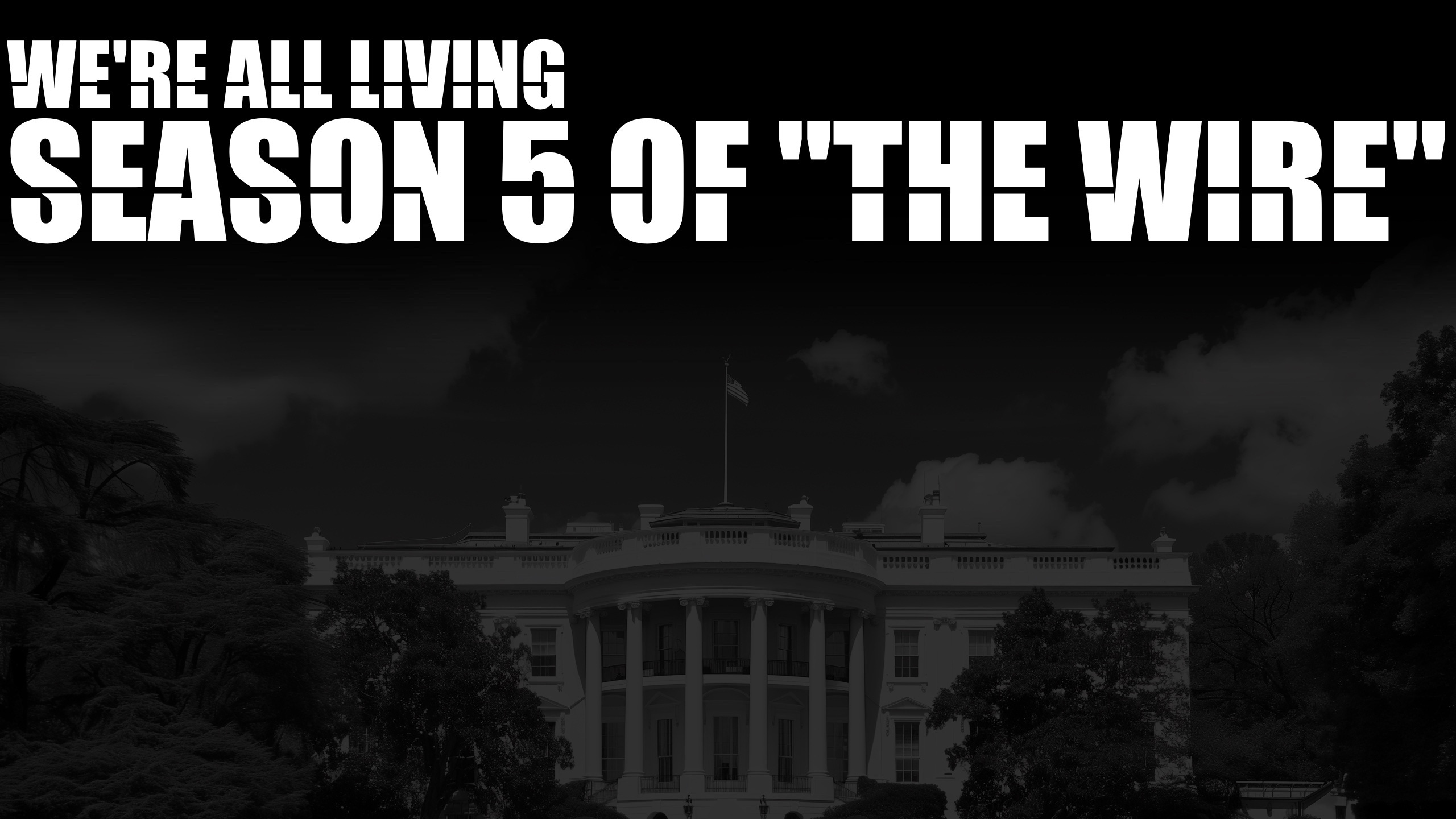 Listen to This Article - We're All Living Season 5 of "The Wire"
