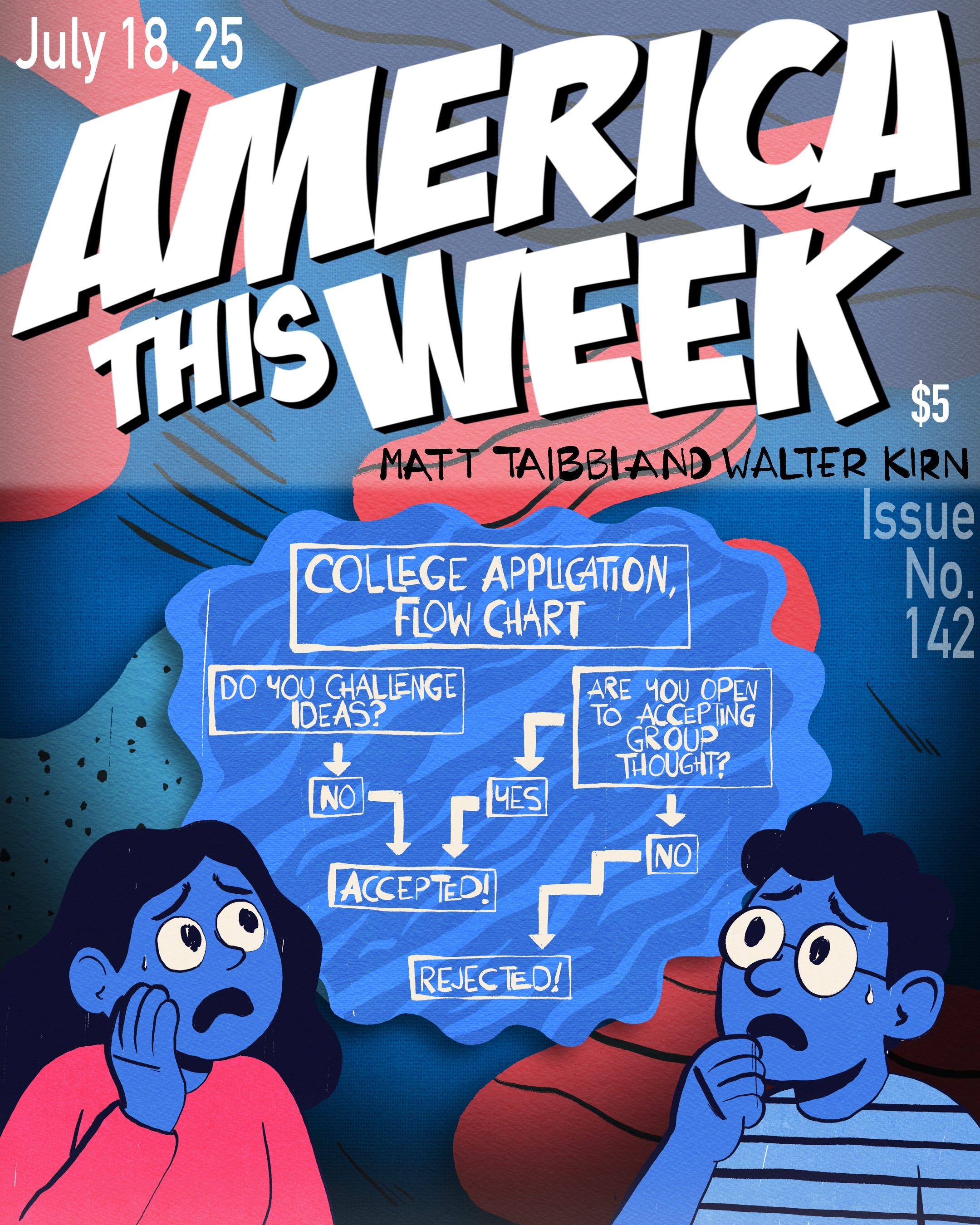 America This Week, July 17, 2025: "The Reverse Struggle Session, and NPR's Greatest Hits"