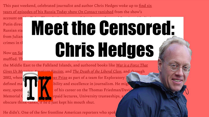 Listen to this Article: Meet the Censored: Chris Hedges