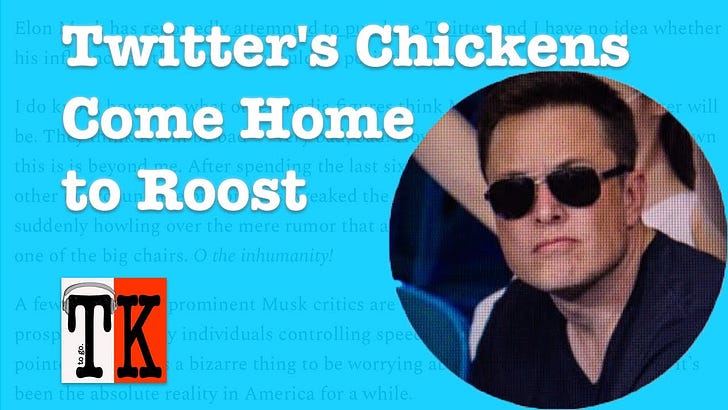 Listen to This Article: Twitter's Chickens Come Home to Roost