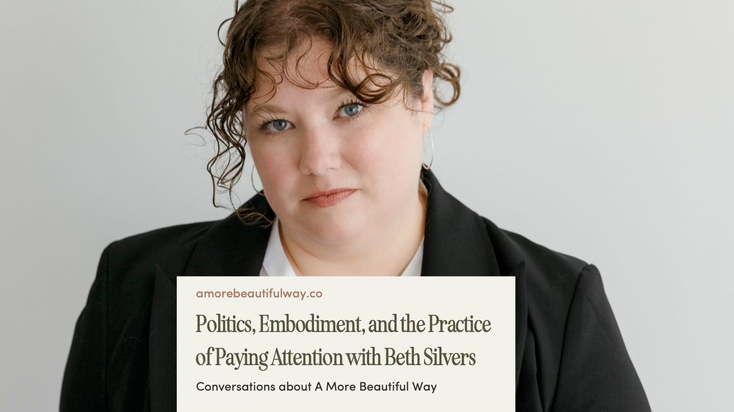 Conversations on A More Beautiful Way