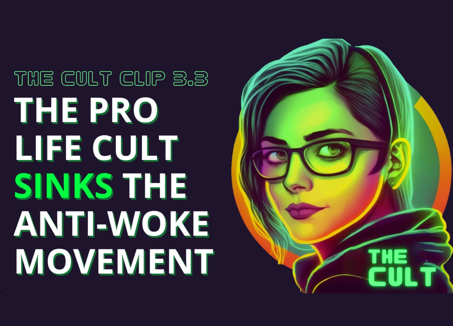 The pro life cult will destroy the anti-woke movement, sinks future elections for GOP