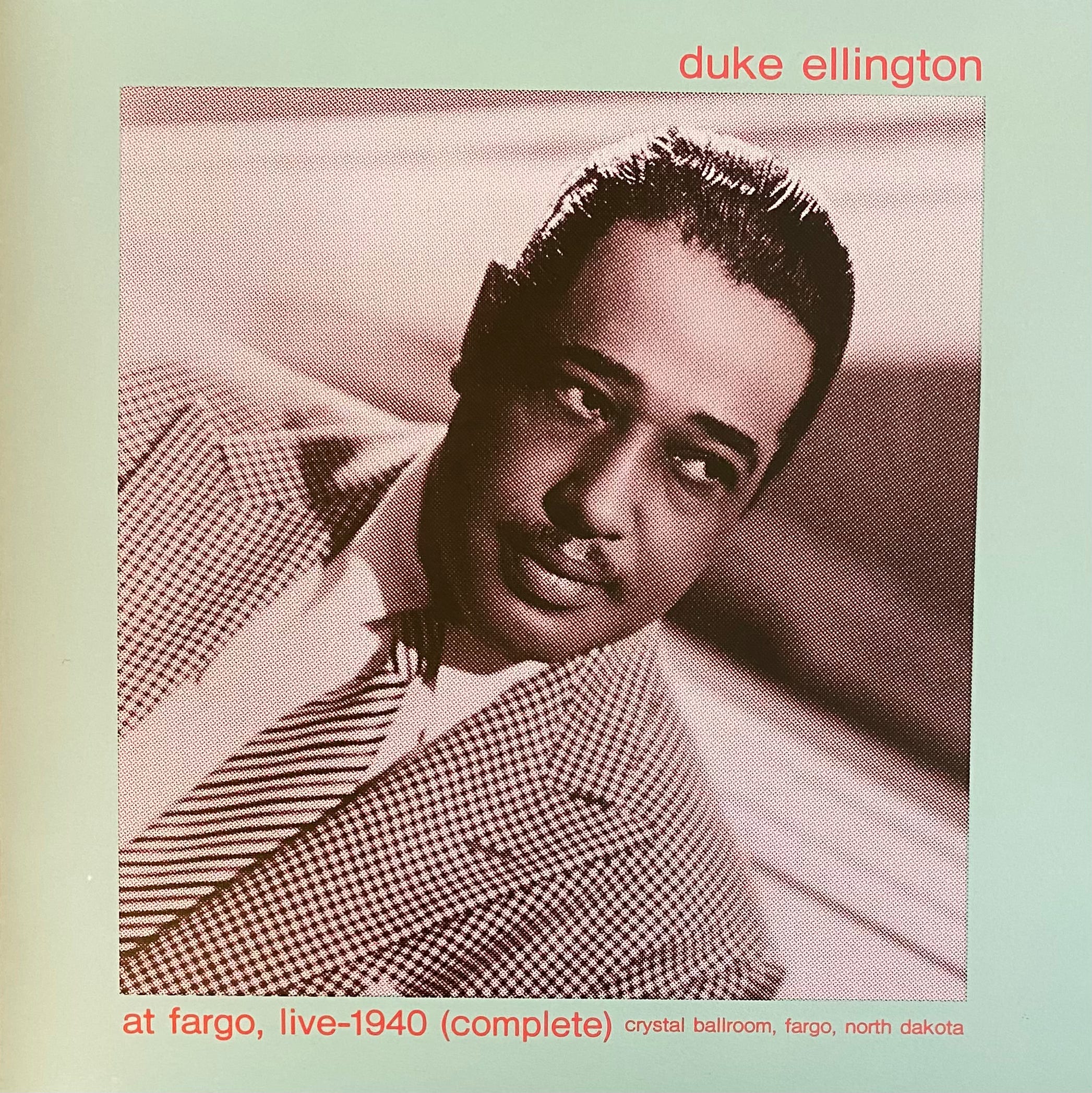 Duke Ellington, Fargo, North Dakota, 7 November 1940 (Complete) Disc Two episode artwork