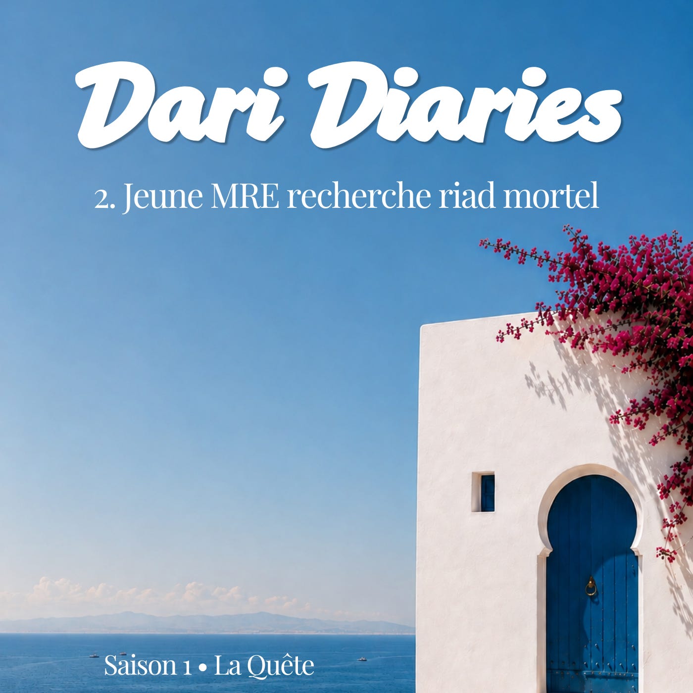 Dari Diaries : ma maison dans la médina