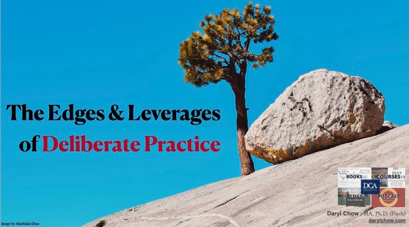 #11. The Edges and Leverages on Using Deliberate Practice Keynote Address