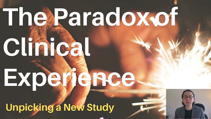 The Paradox of Clinical Experience (Frontiers Friday #236) ⭕️