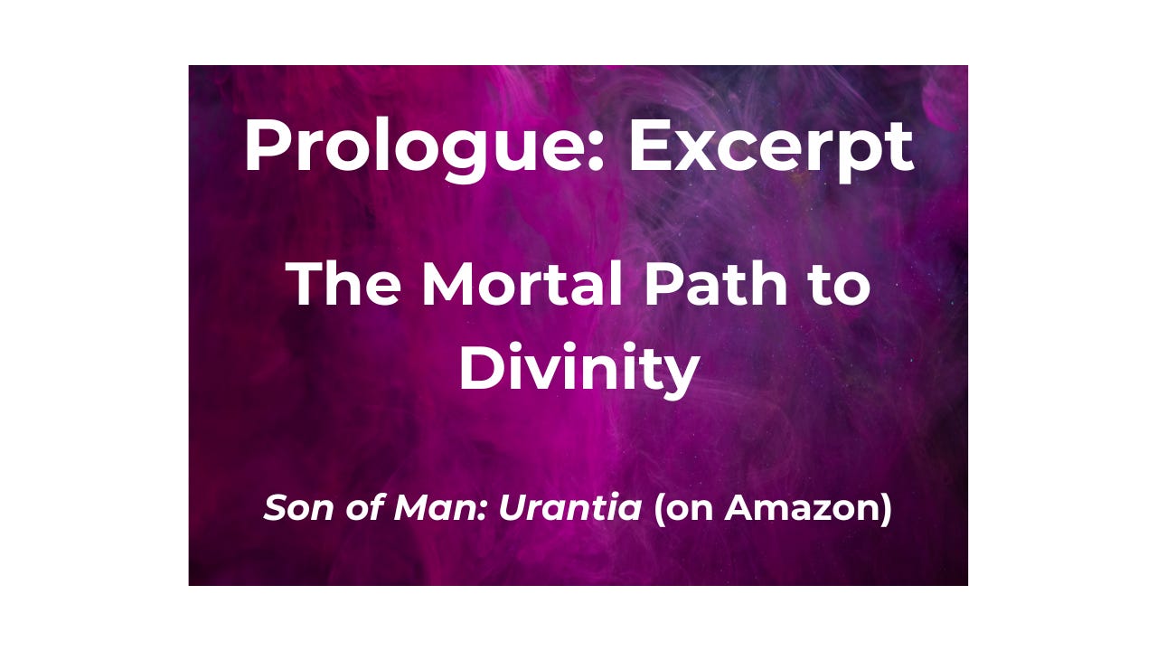 The Mortal Path to Divinity: Prologue Excerpt
