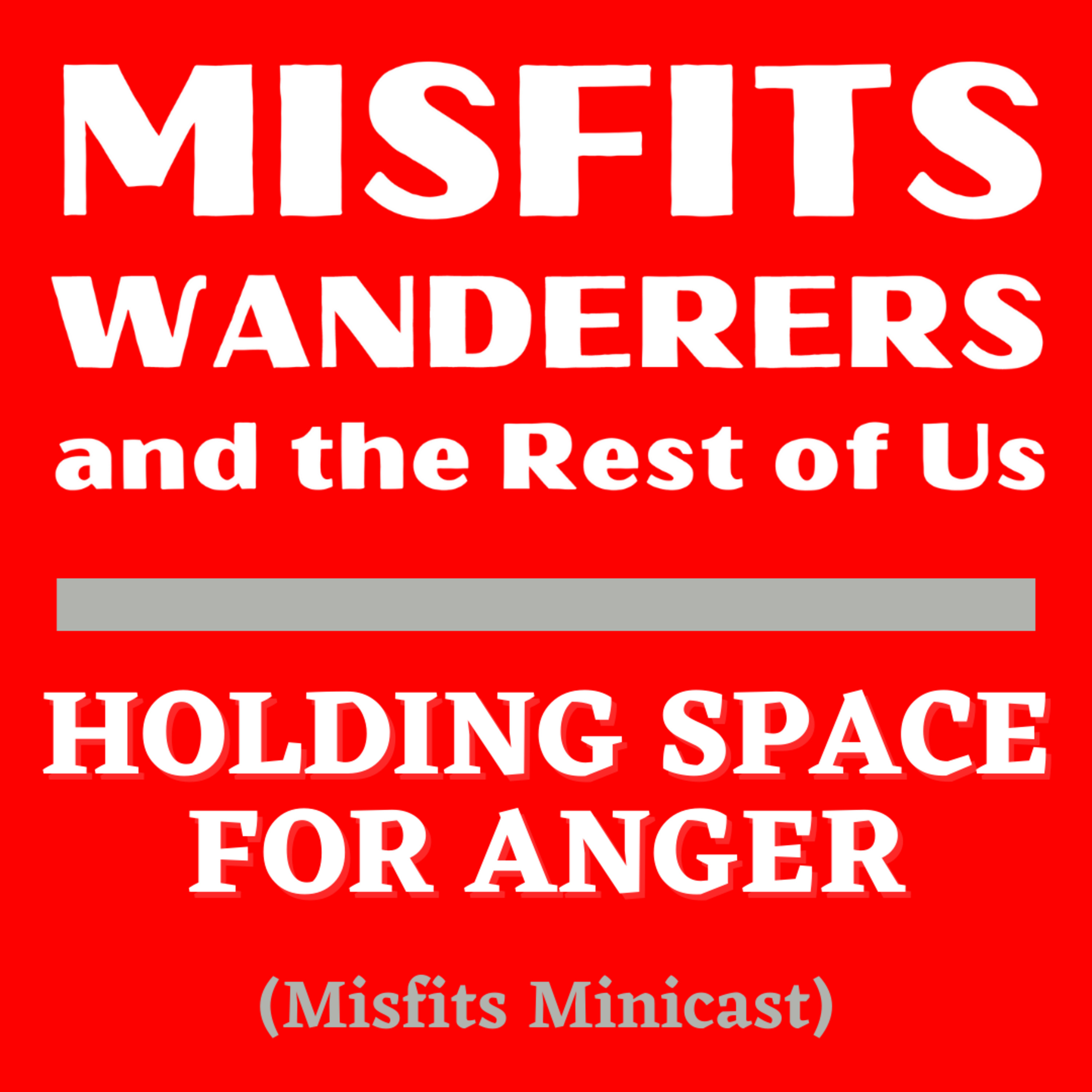 Holding Space for Anger episode artwork